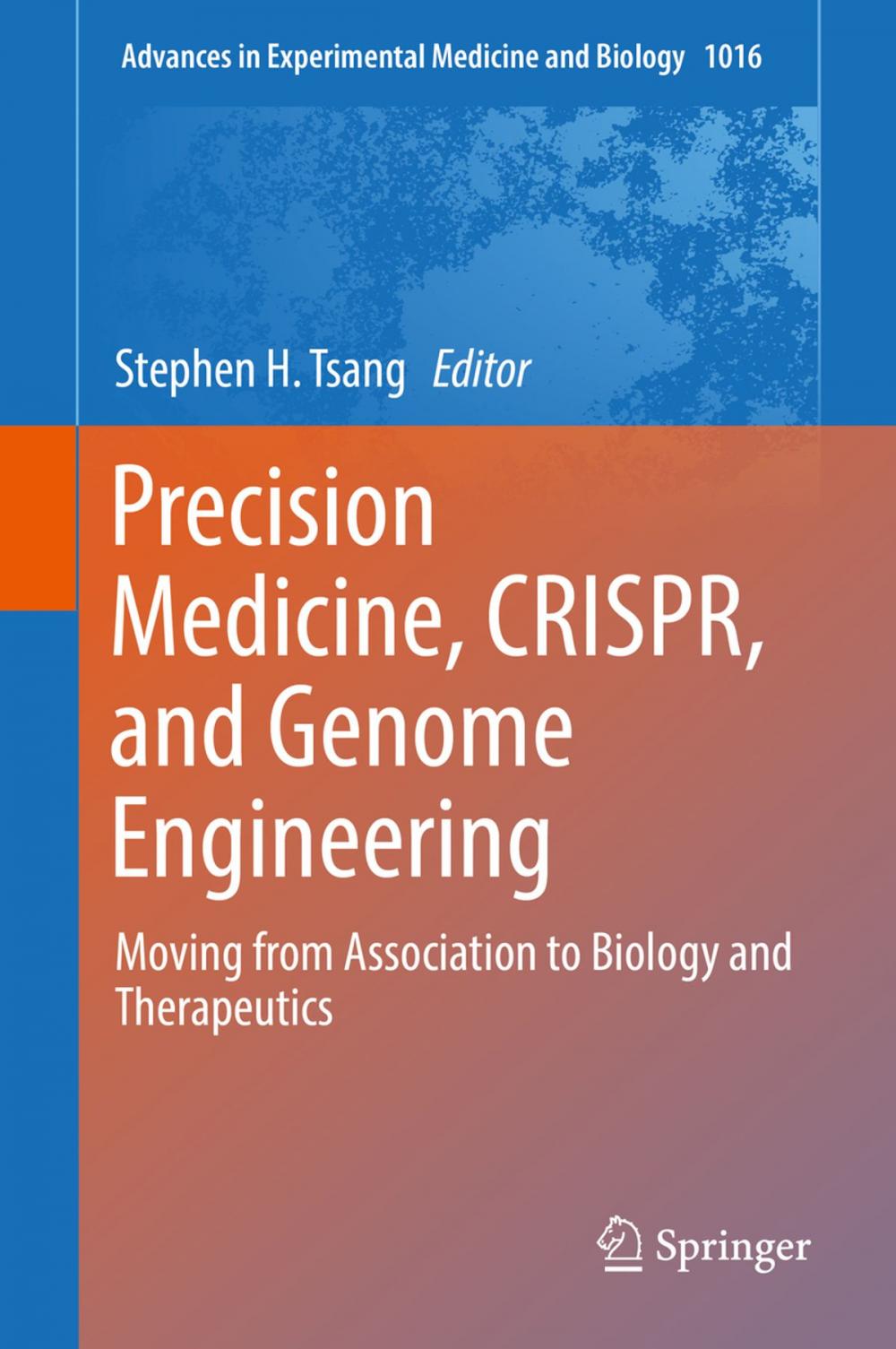 Big bigCover of Precision Medicine, CRISPR, and Genome Engineering