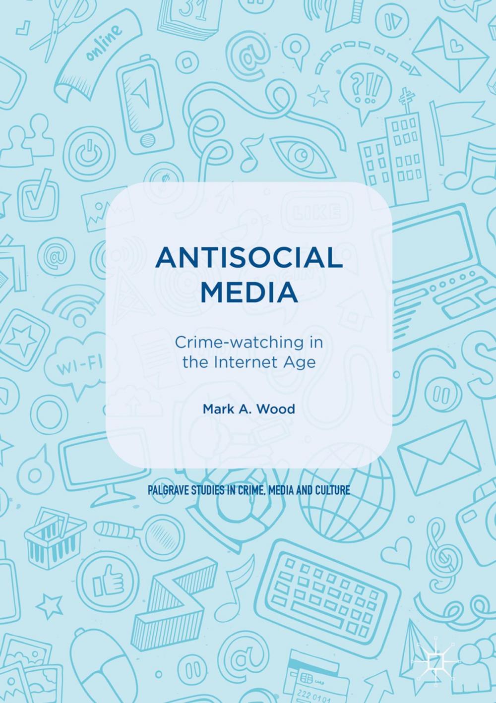 Big bigCover of Antisocial Media