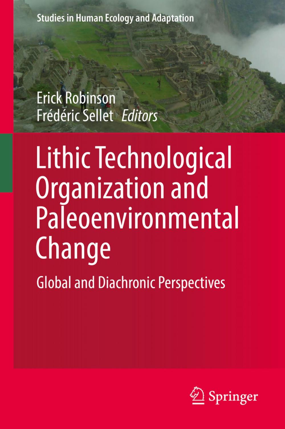 Big bigCover of Lithic Technological Organization and Paleoenvironmental Change