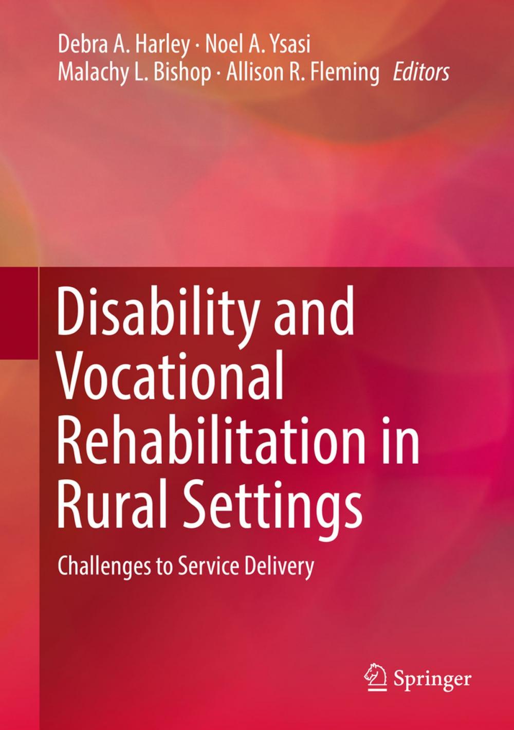 Big bigCover of Disability and Vocational Rehabilitation in Rural Settings