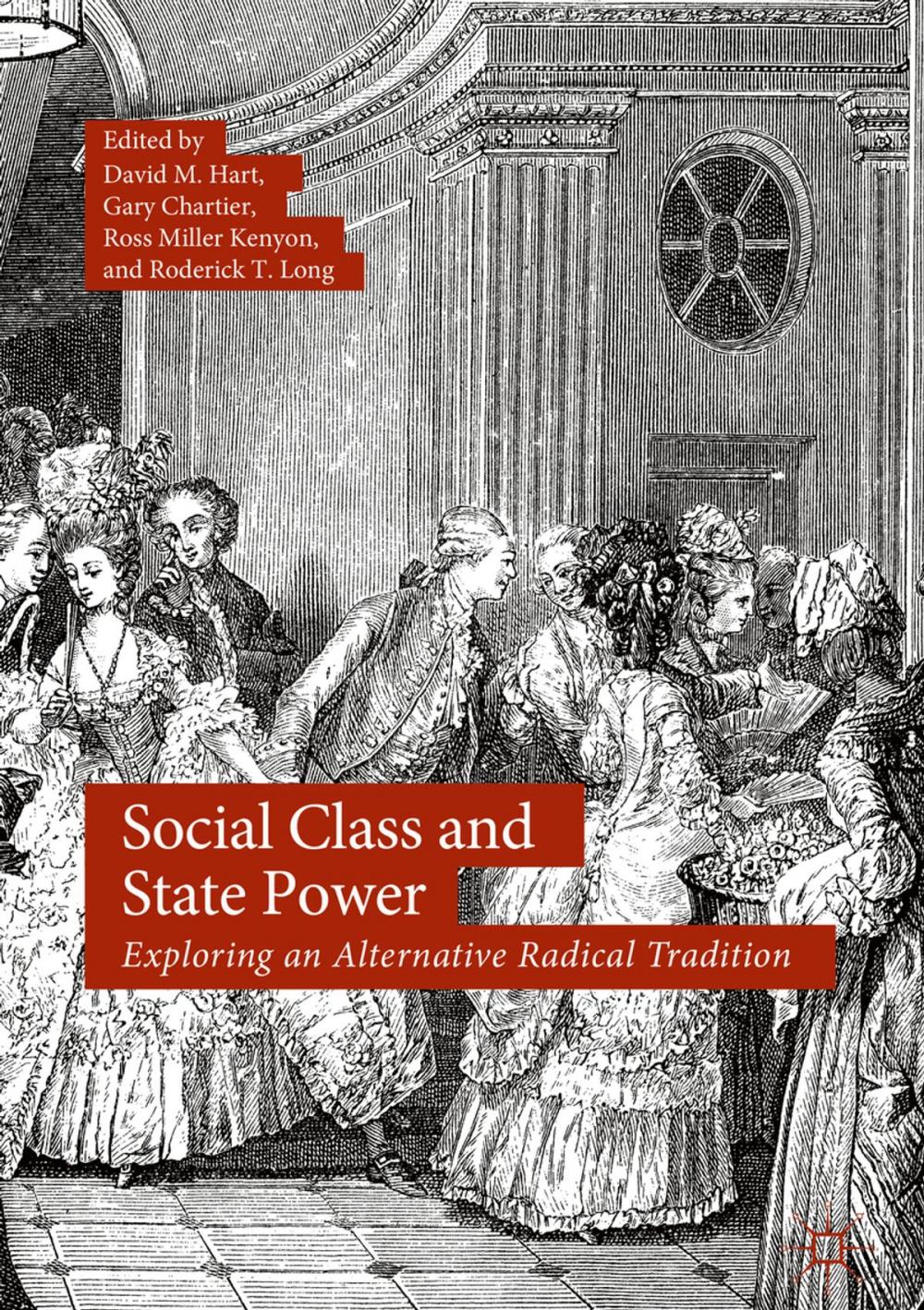 Big bigCover of Social Class and State Power