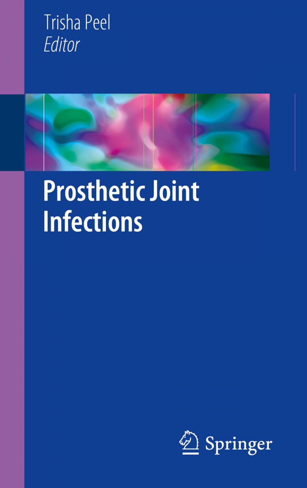 Big bigCover of Prosthetic Joint Infections