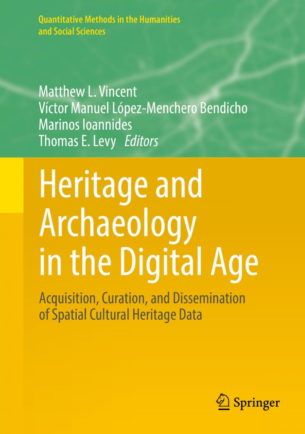 Big bigCover of Heritage and Archaeology in the Digital Age