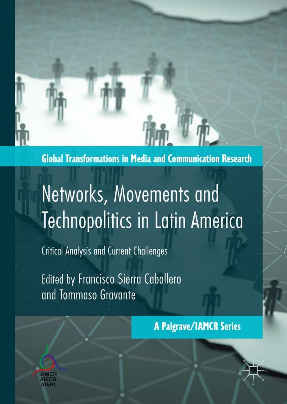 Big bigCover of Networks, Movements and Technopolitics in Latin America