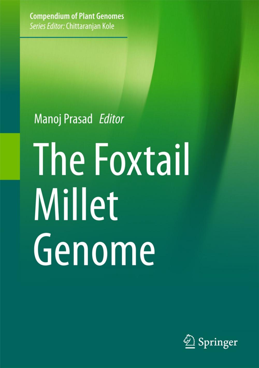 Big bigCover of The Foxtail Millet Genome