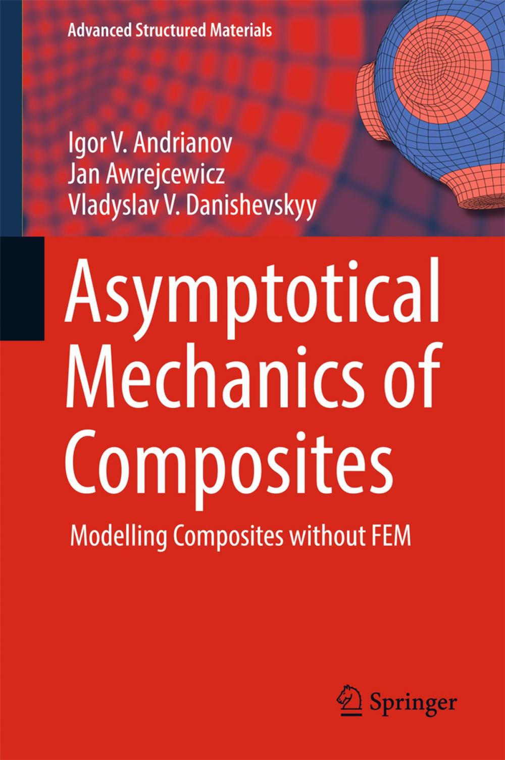 Big bigCover of Asymptotical Mechanics of Composites