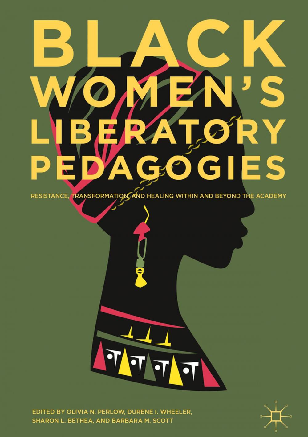 Big bigCover of Black Women's Liberatory Pedagogies