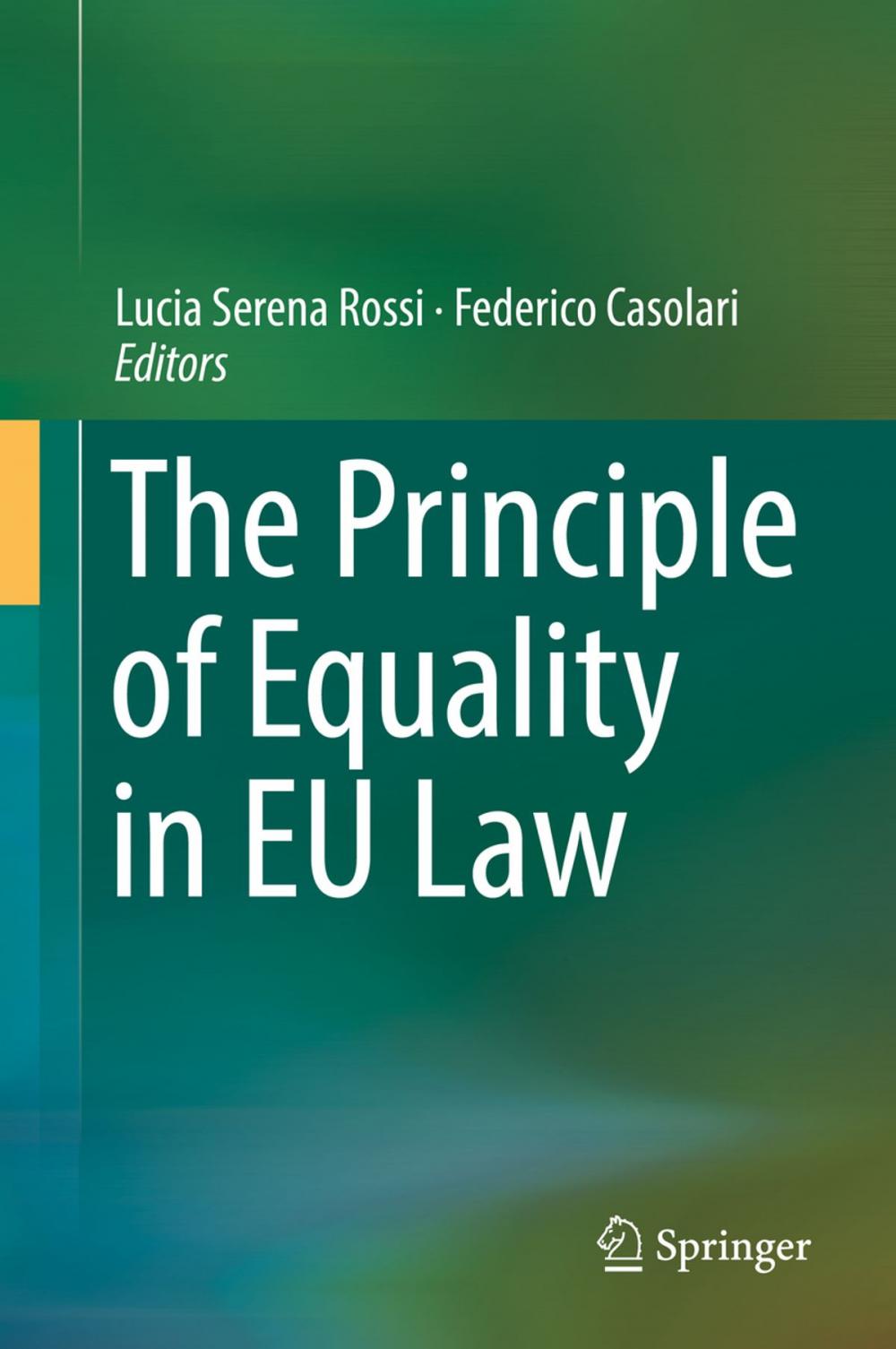 Big bigCover of The Principle of Equality in EU Law