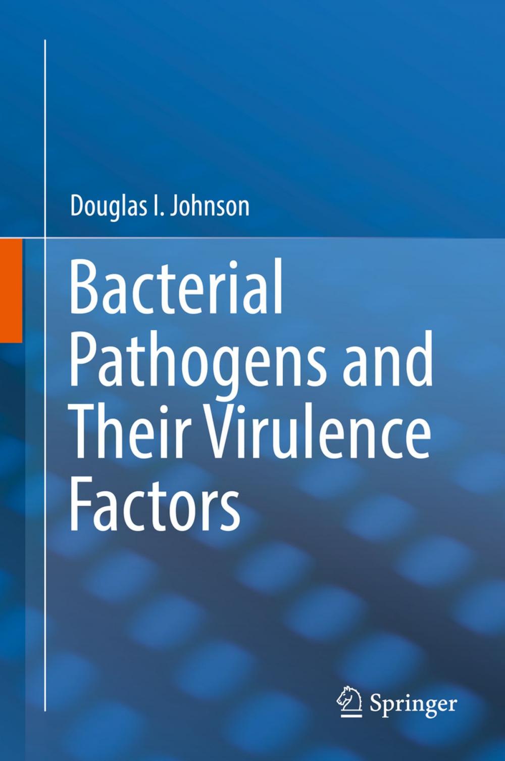 Big bigCover of Bacterial Pathogens and Their Virulence Factors