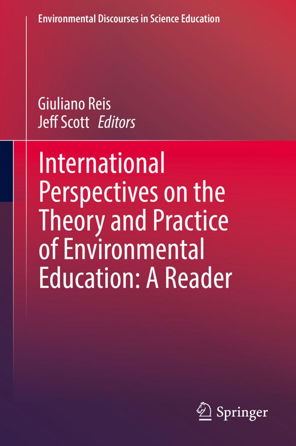 Big bigCover of International Perspectives on the Theory and Practice of Environmental Education: A Reader