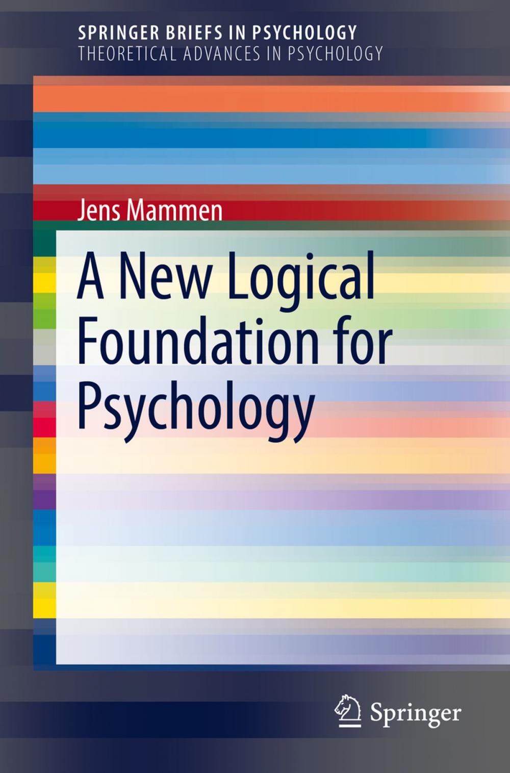 Big bigCover of A New Logical Foundation for Psychology