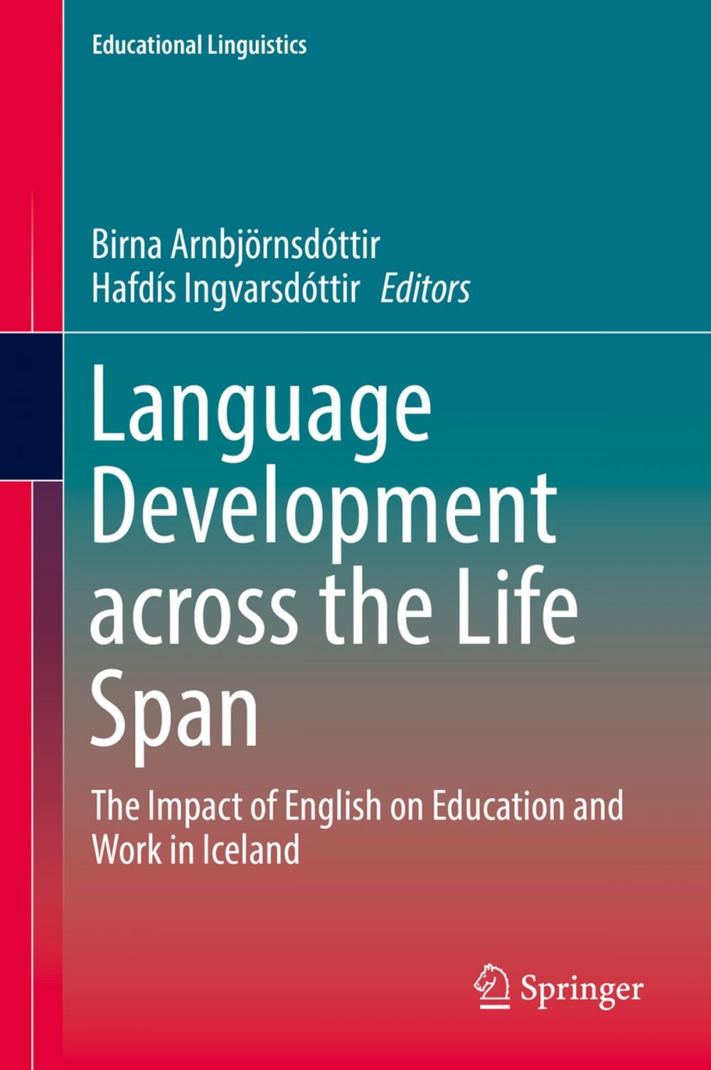 Big bigCover of Language Development across the Life Span