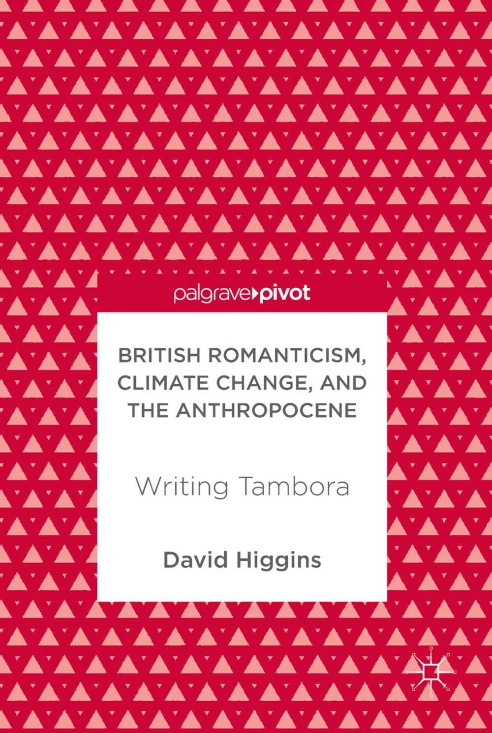 Big bigCover of British Romanticism, Climate Change, and the Anthropocene