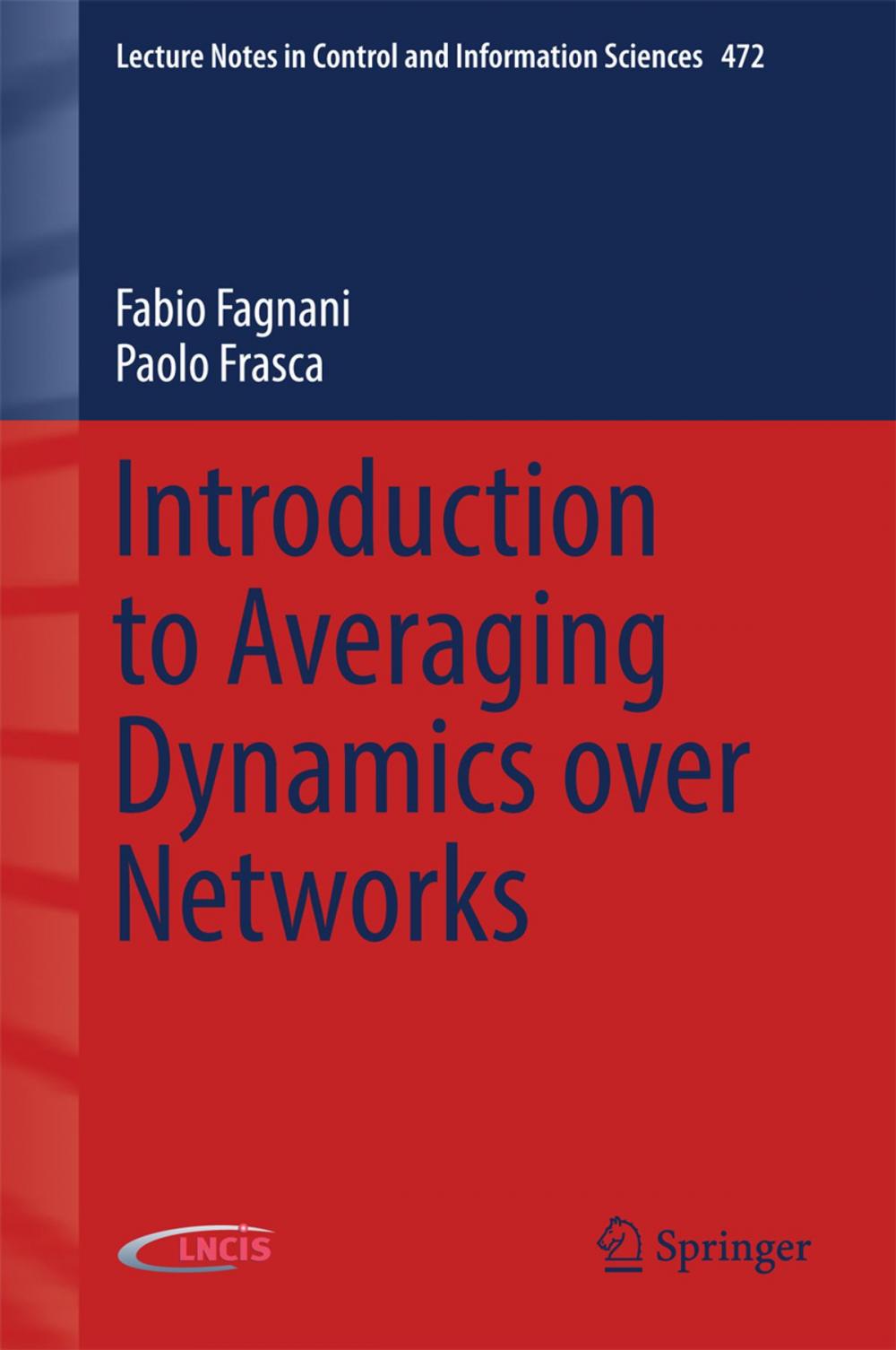 Big bigCover of Introduction to Averaging Dynamics over Networks