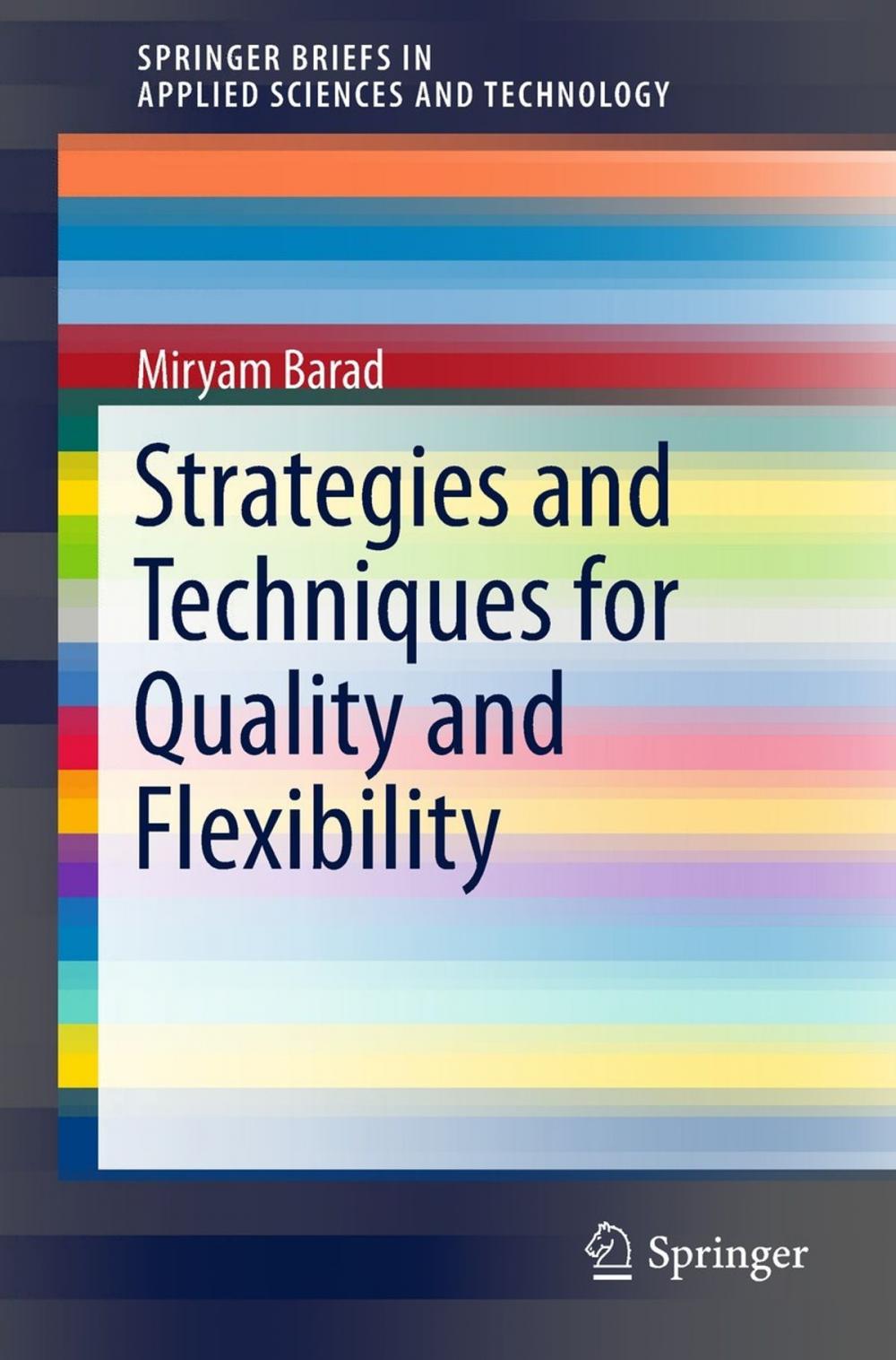 Big bigCover of Strategies and Techniques for Quality and Flexibility