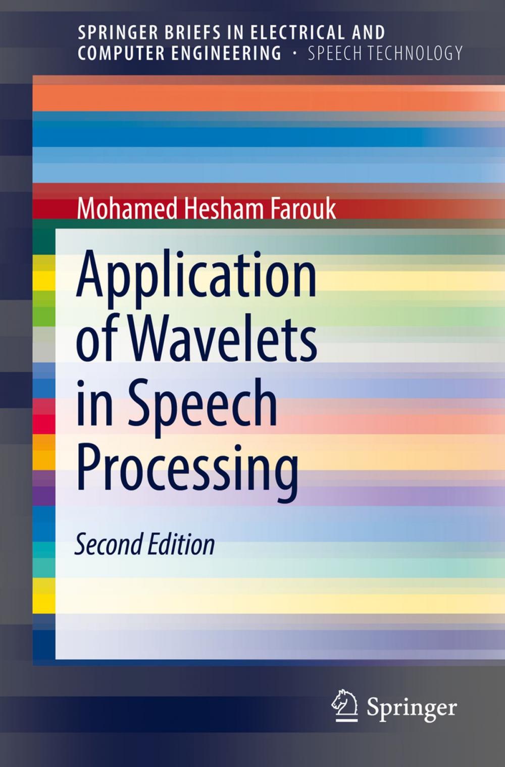 Big bigCover of Application of Wavelets in Speech Processing