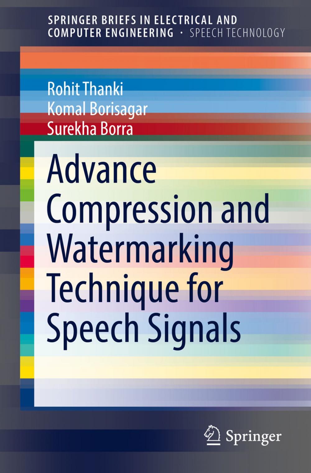 Big bigCover of Advance Compression and Watermarking Technique for Speech Signals