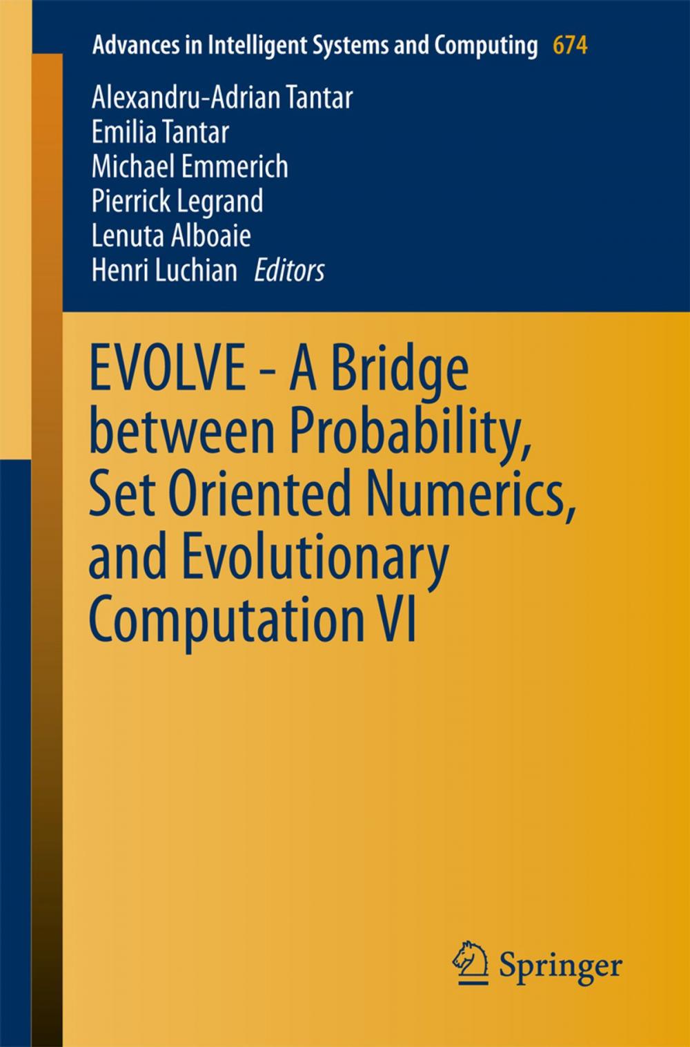 Big bigCover of EVOLVE - A Bridge between Probability, Set Oriented Numerics, and Evolutionary Computation VI