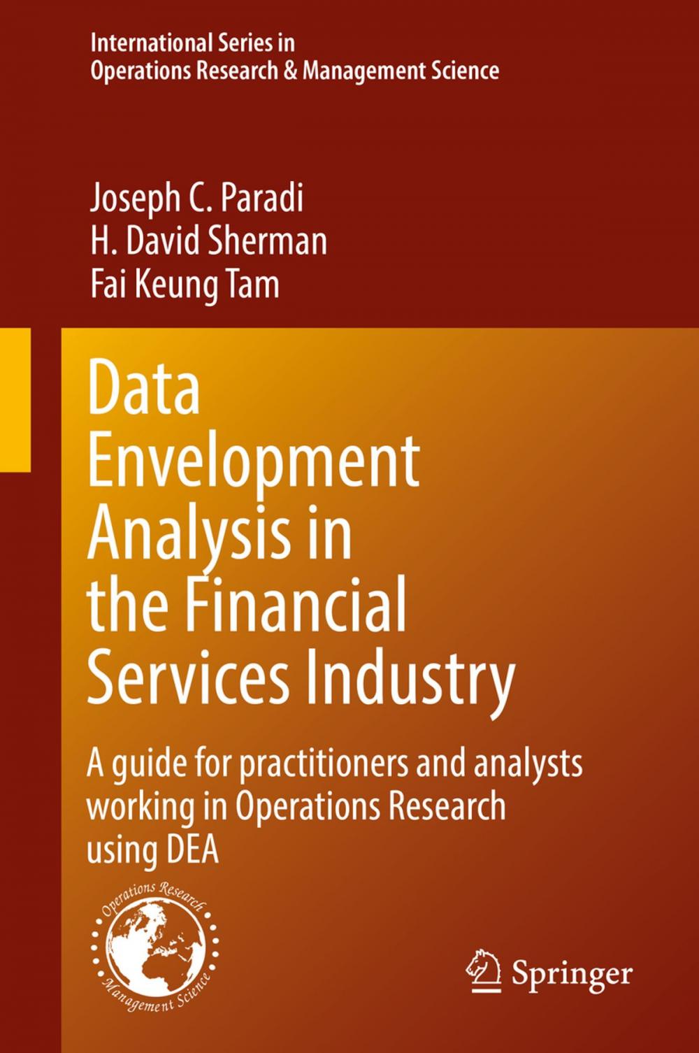 Big bigCover of Data Envelopment Analysis in the Financial Services Industry