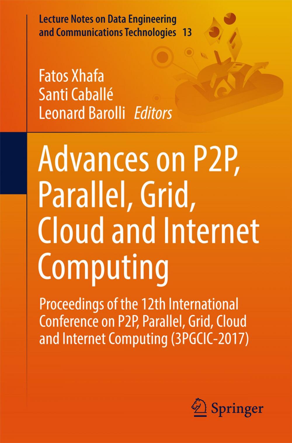 Big bigCover of Advances on P2P, Parallel, Grid, Cloud and Internet Computing