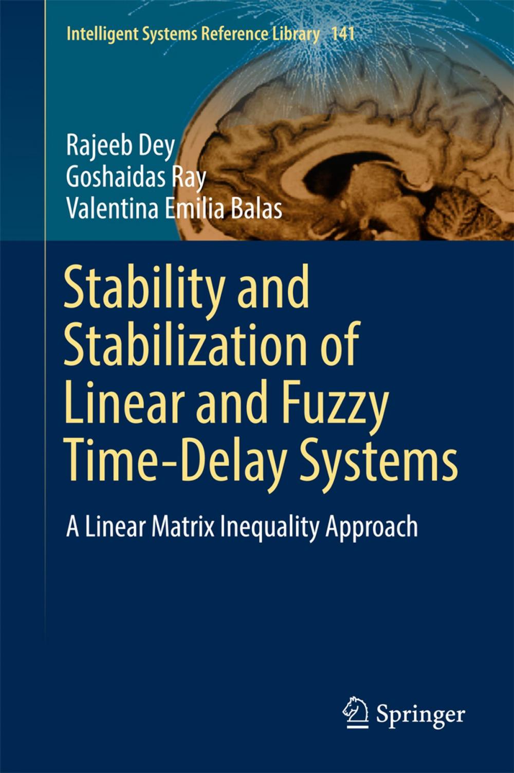 Big bigCover of Stability and Stabilization of Linear and Fuzzy Time-Delay Systems