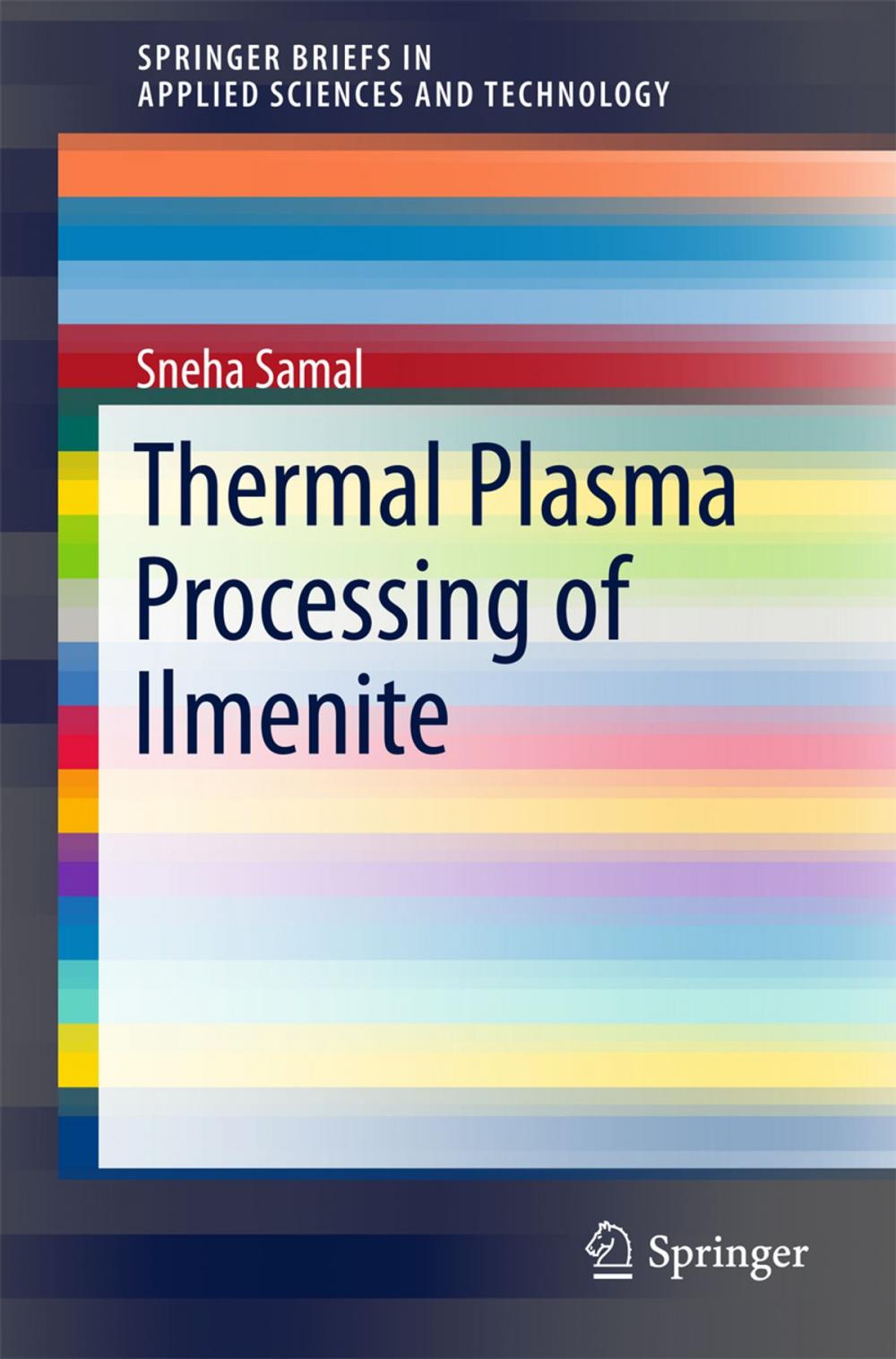 Big bigCover of Thermal Plasma Processing of Ilmenite