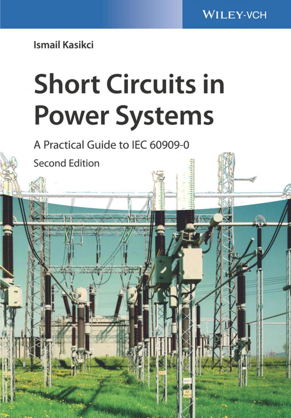 Big bigCover of Short Circuits in Power Systems