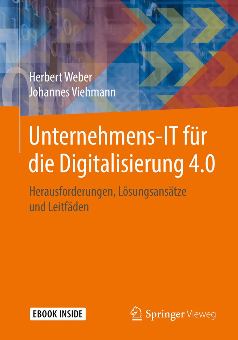 Big bigCover of Unternehmens-IT für die Digitalisierung 4.0