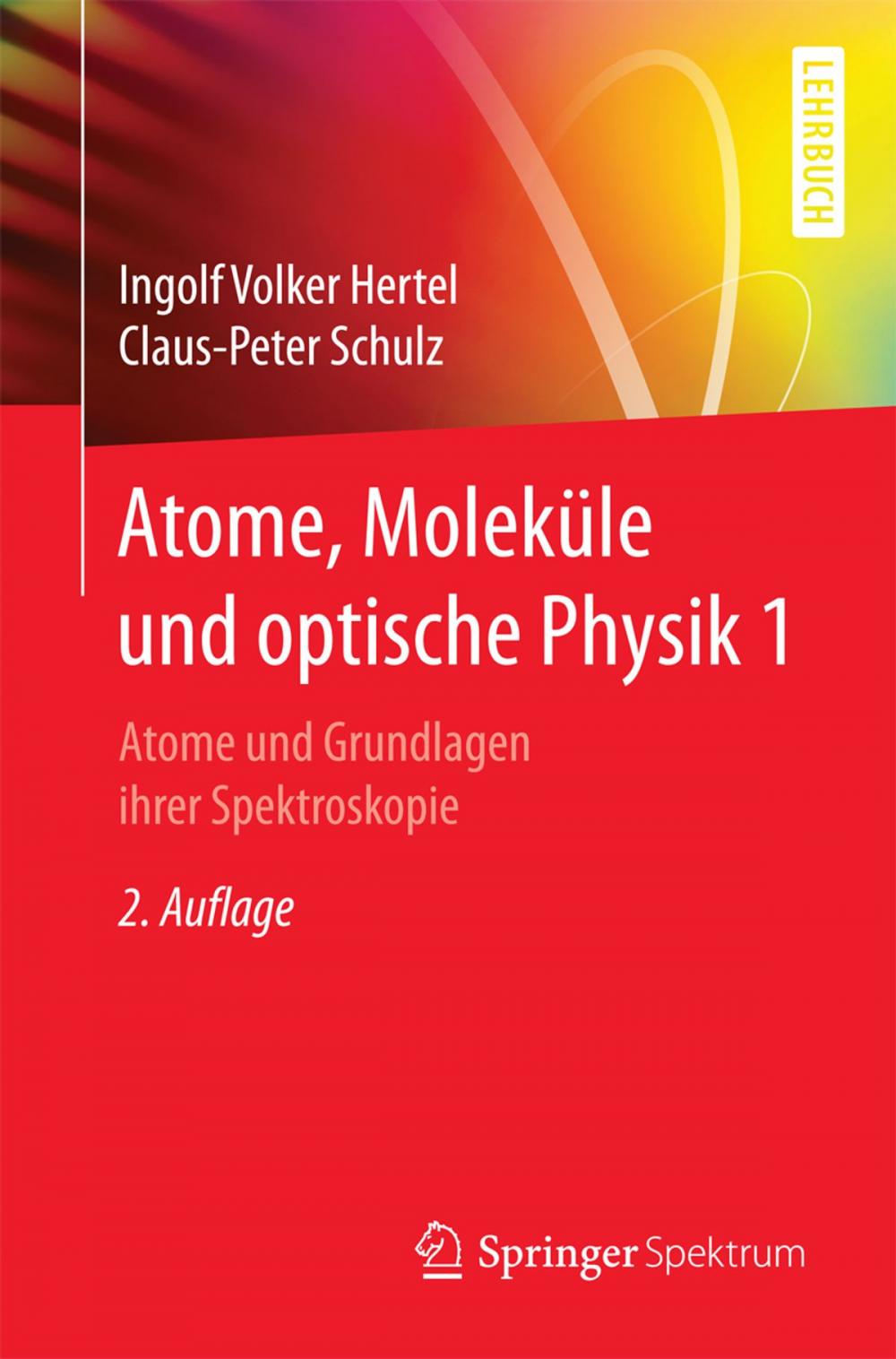 Big bigCover of Atome, Moleküle und optische Physik 1