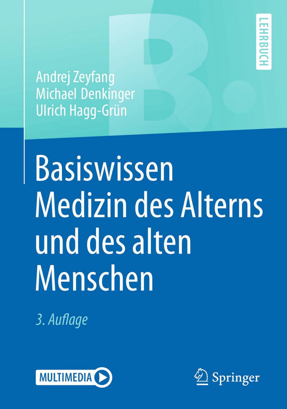 Big bigCover of Basiswissen Medizin des Alterns und des alten Menschen