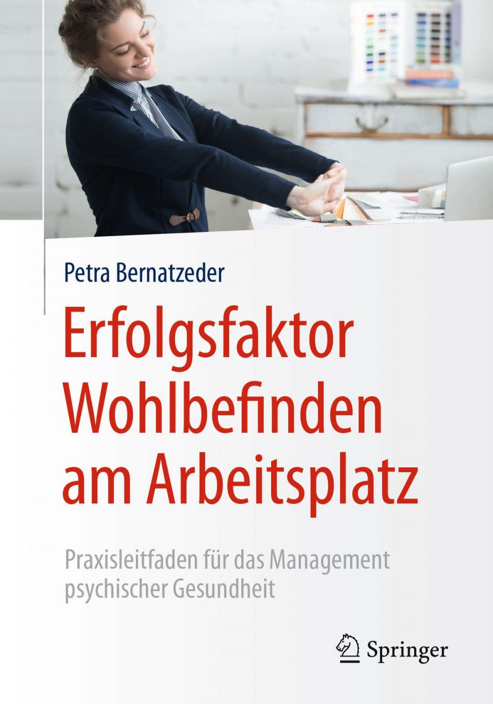 Big bigCover of Erfolgsfaktor Wohlbefinden am Arbeitsplatz