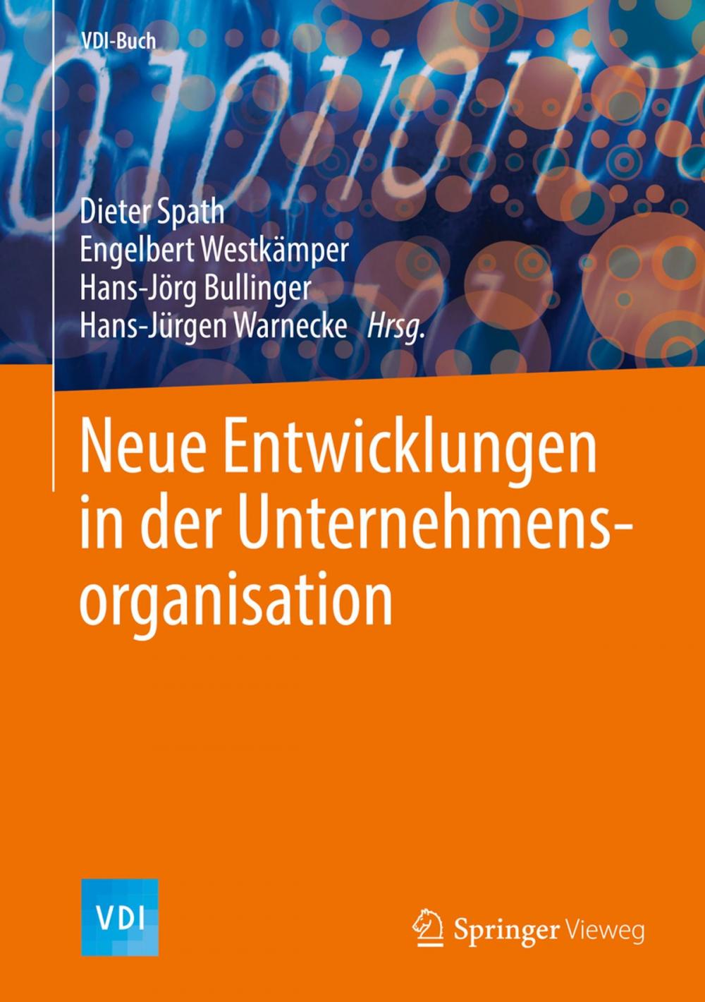 Big bigCover of Neue Entwicklungen in der Unternehmensorganisation