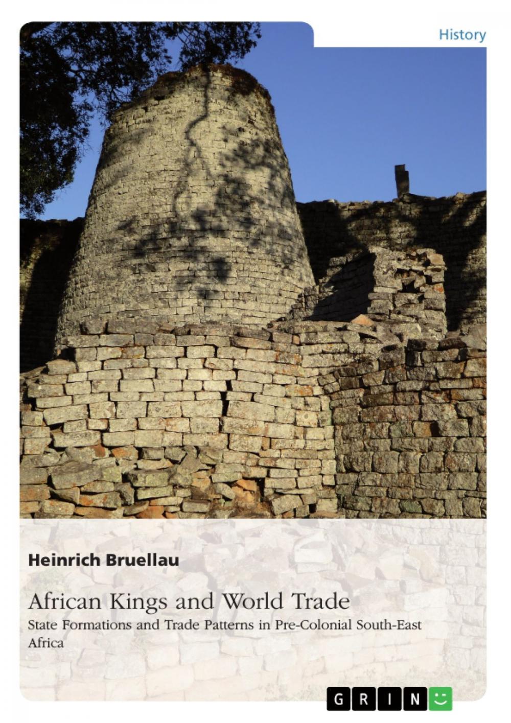 Big bigCover of African Kings and World Trade. State Formations and Trade Patterns in pre-colonial South-East Africa