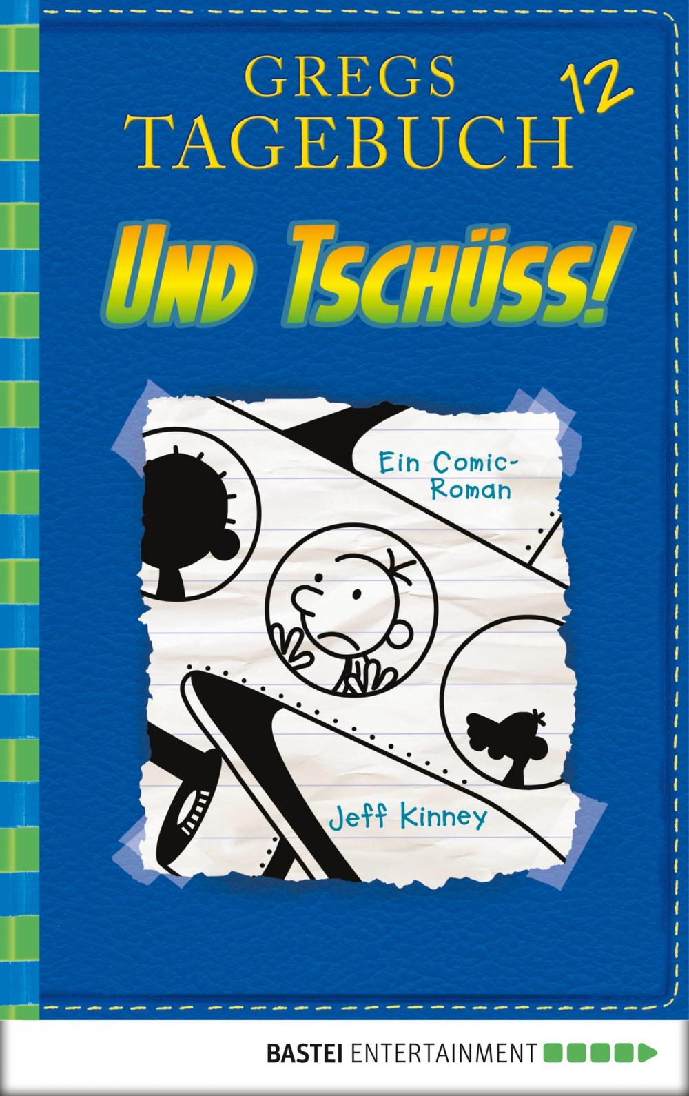 Big bigCover of Gregs Tagebuch 12 - Und tschüss!