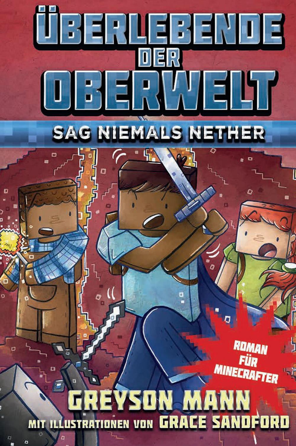 Big bigCover of Überlebende der Oberwelt: Sag niemals Nether