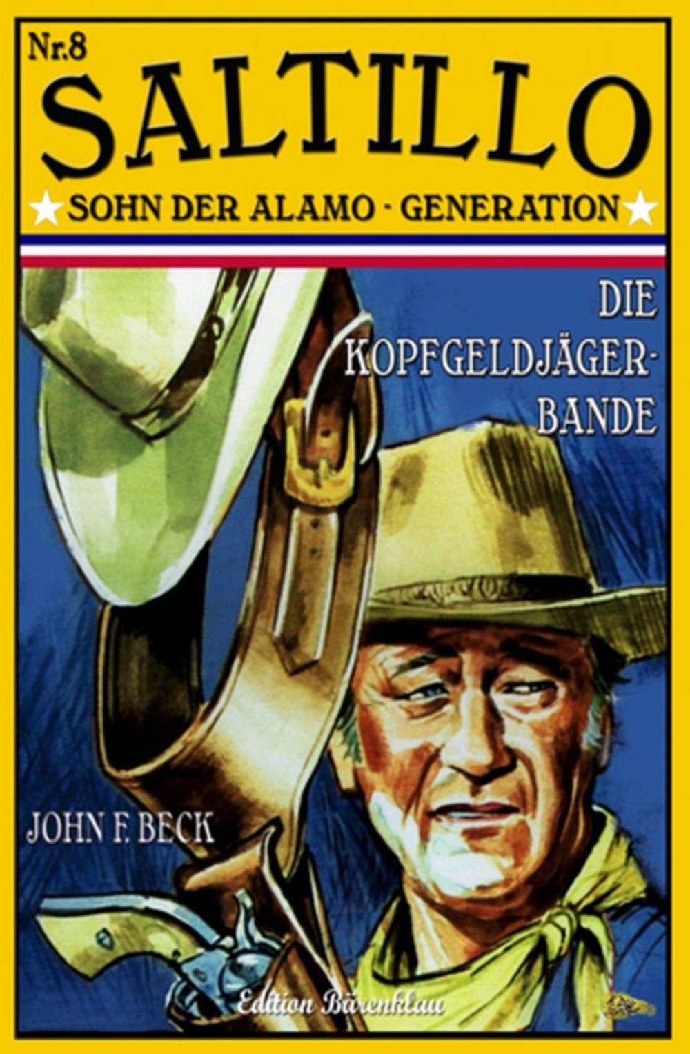 Big bigCover of Saltillo #8: Die Kopfgeldjäger-Bande