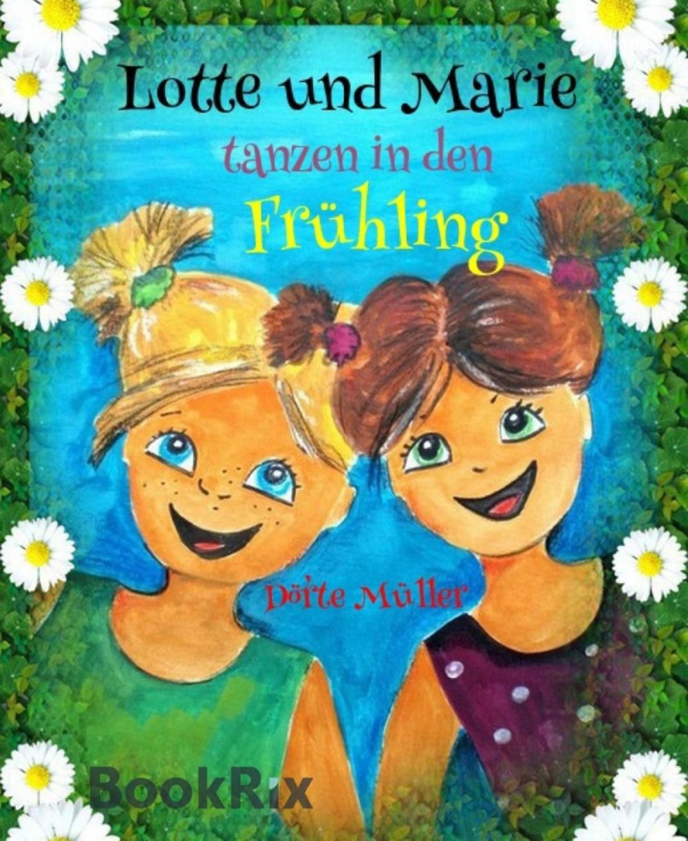 Big bigCover of Lotte und Marie tanzen in den Frühling