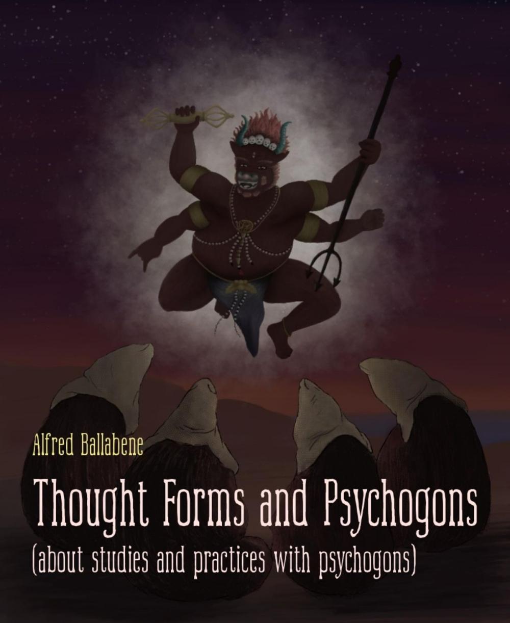 Big bigCover of Thought Forms and Psychogons