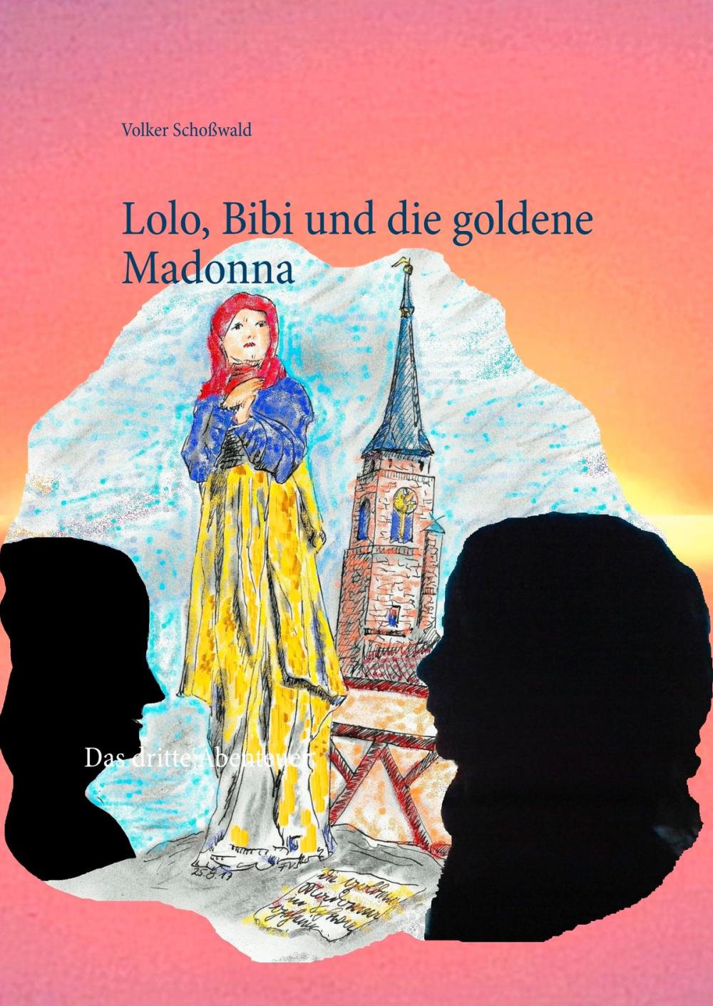 Big bigCover of Lolo, Bibi und die goldene Madonna