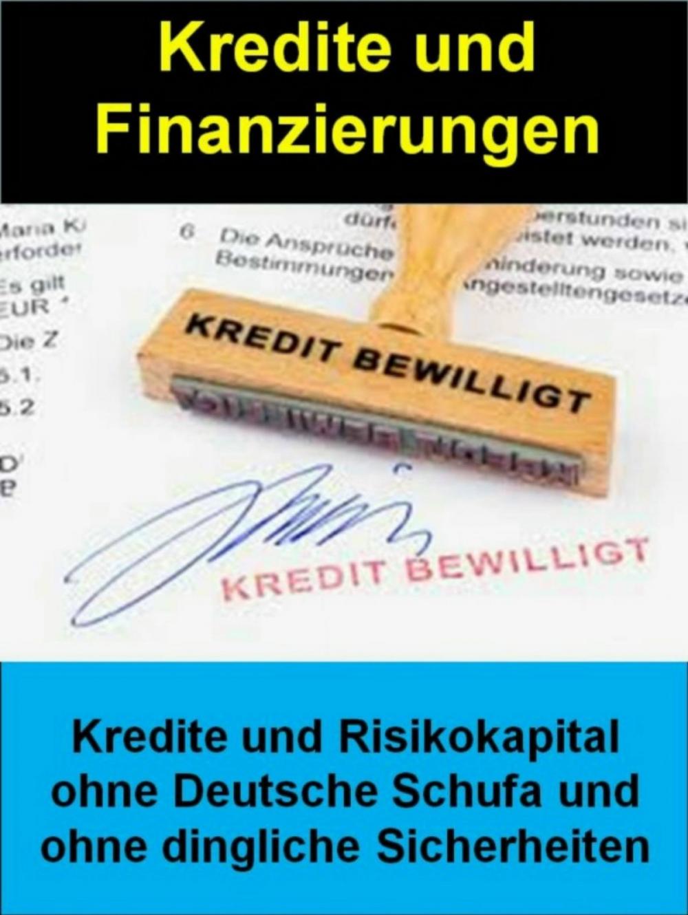 Big bigCover of Kredite und Finanzierungen