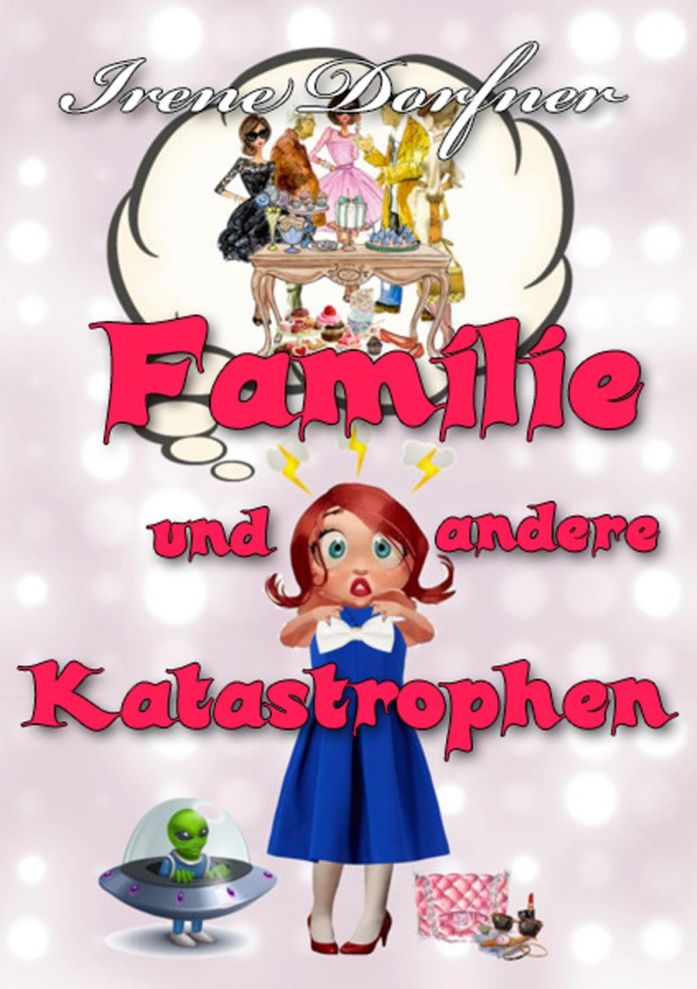 Big bigCover of Familie und andere Katastrophen