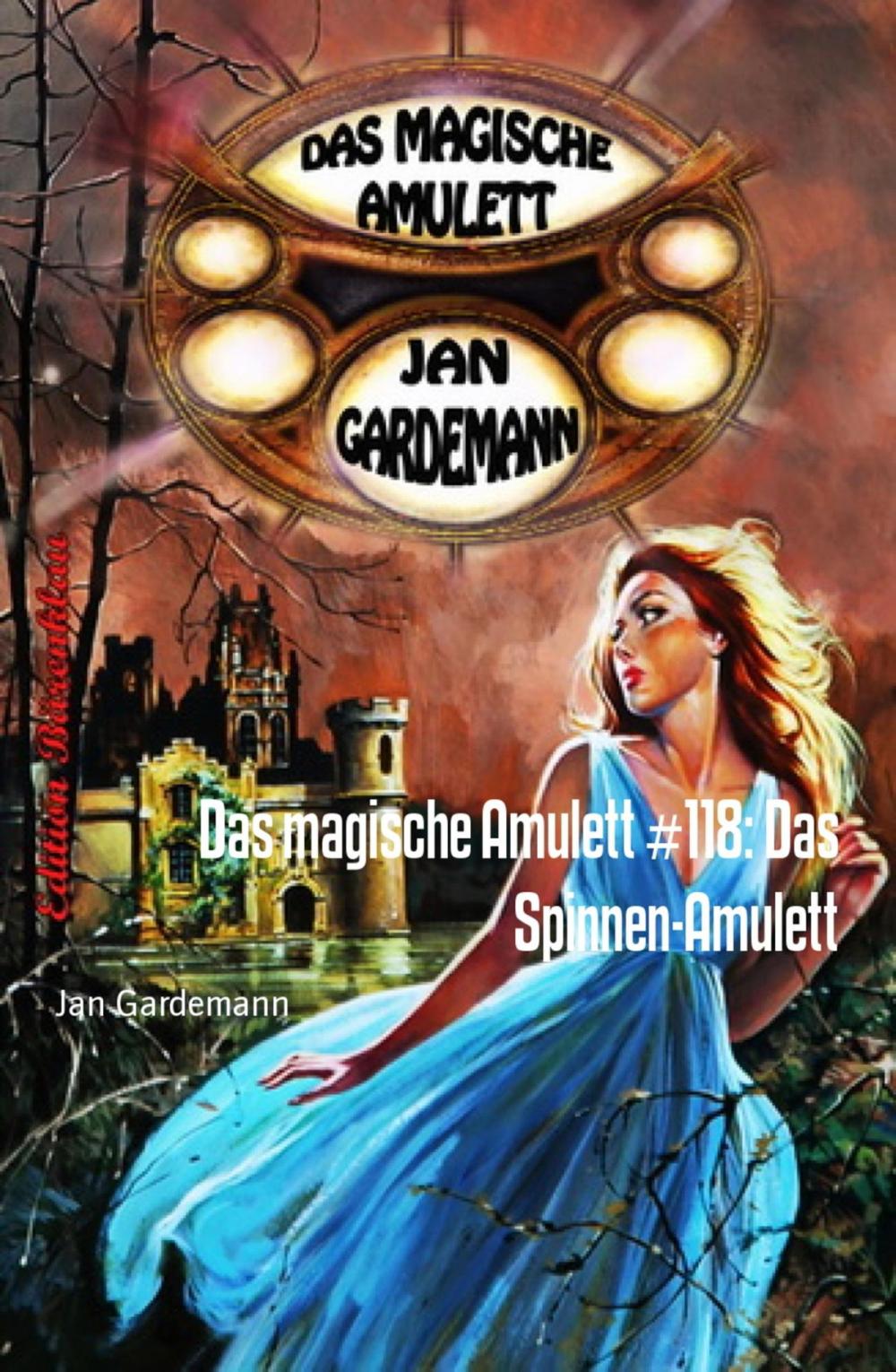 Big bigCover of Das magische Amulett #118: Das Spinnen-Amulett