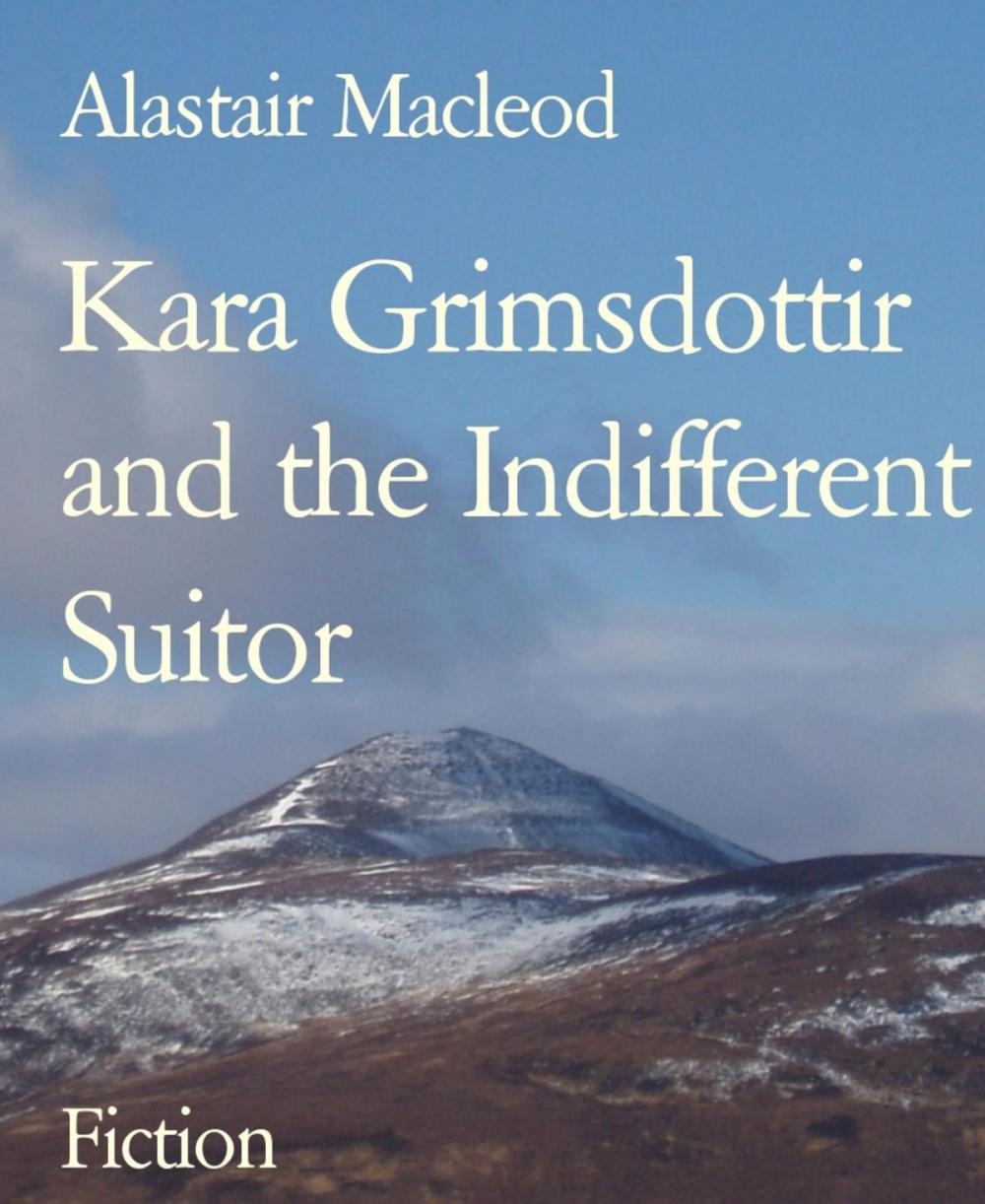 Big bigCover of Kara Grimsdottir and the Indifferent Suitor