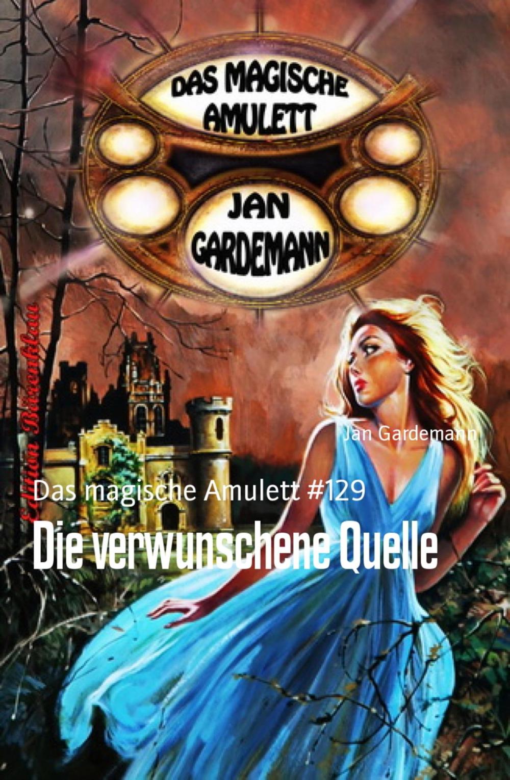 Big bigCover of Die verwunschene Quelle