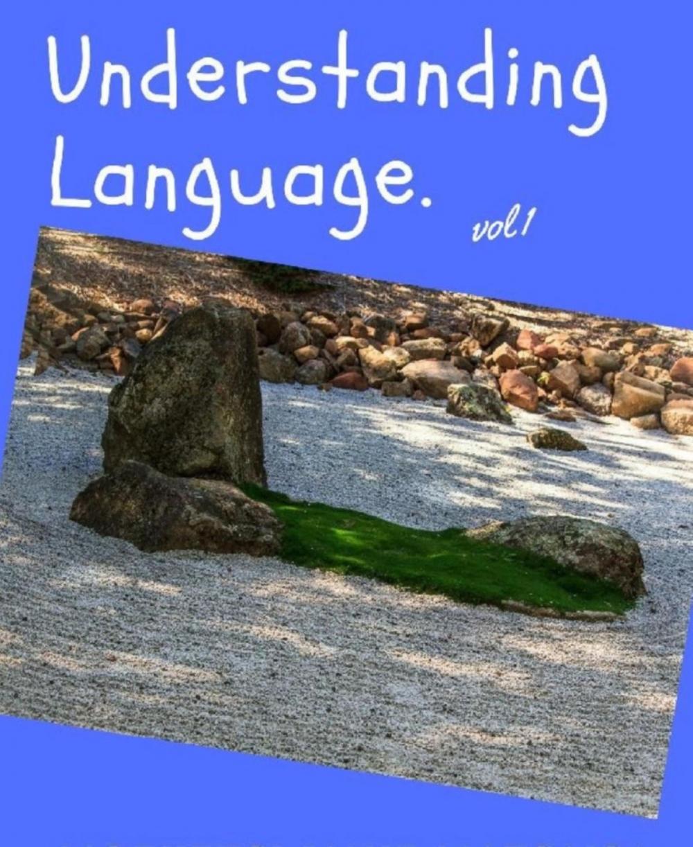 Big bigCover of understanding language vol 1