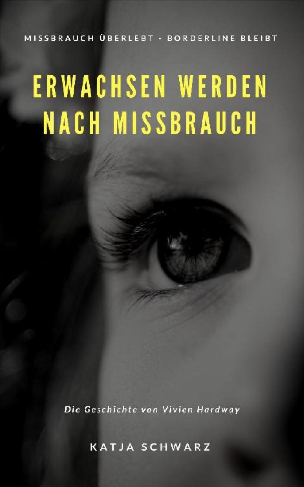 Big bigCover of Erwachsen werden nach Missbrauch