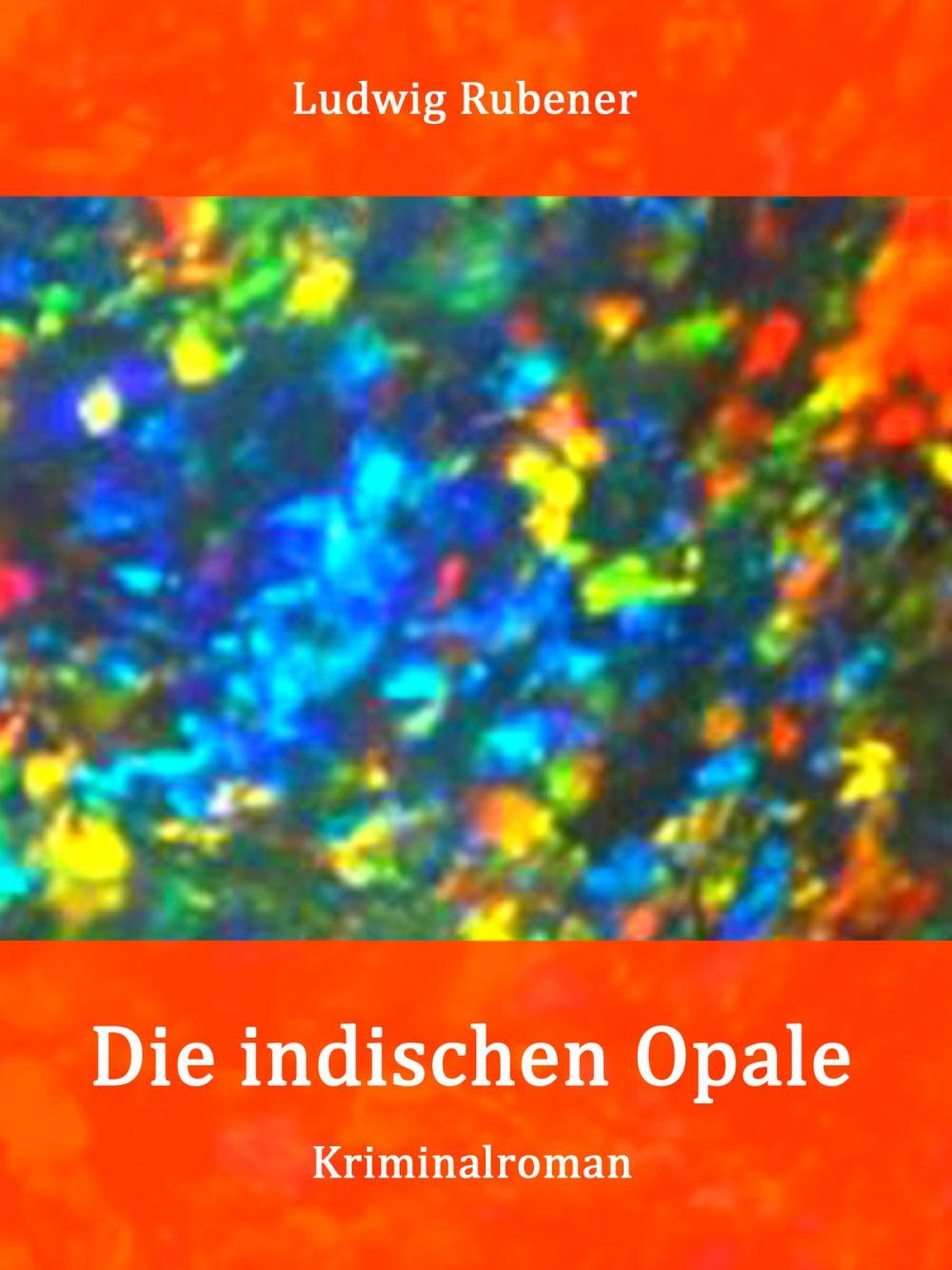 Big bigCover of Die indischen Opale