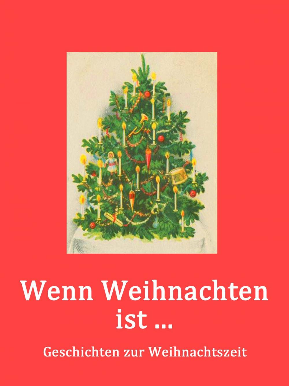 Big bigCover of Wenn Weihnachten ist ....