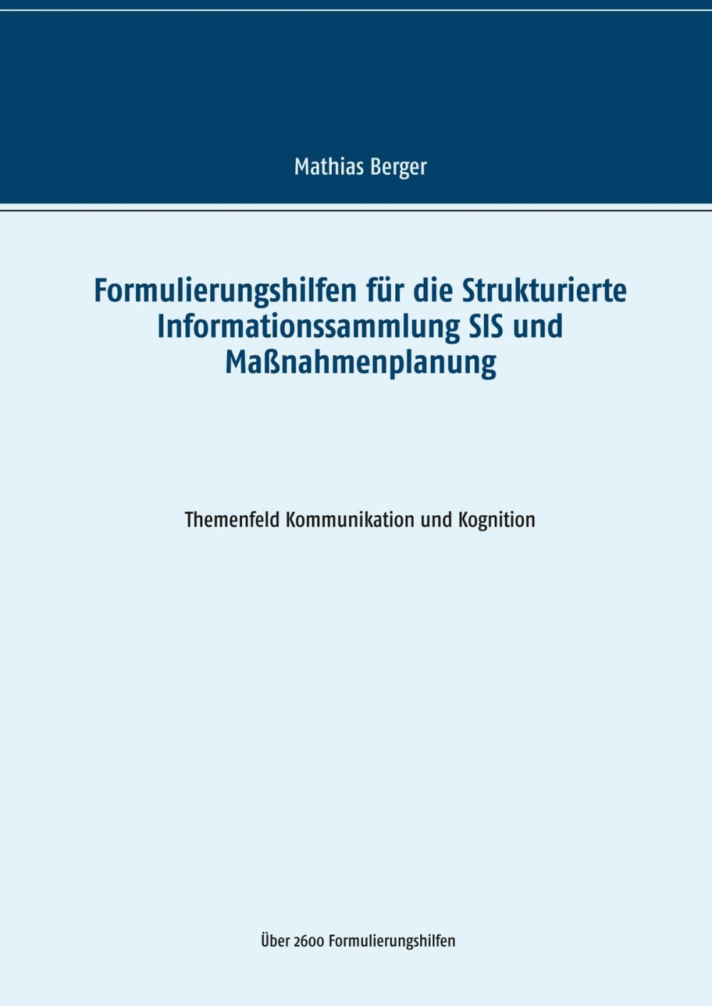 Big bigCover of Formulierungshilfen für die Strukturierte Informationssammlung SIS und Maßnahmenplanung