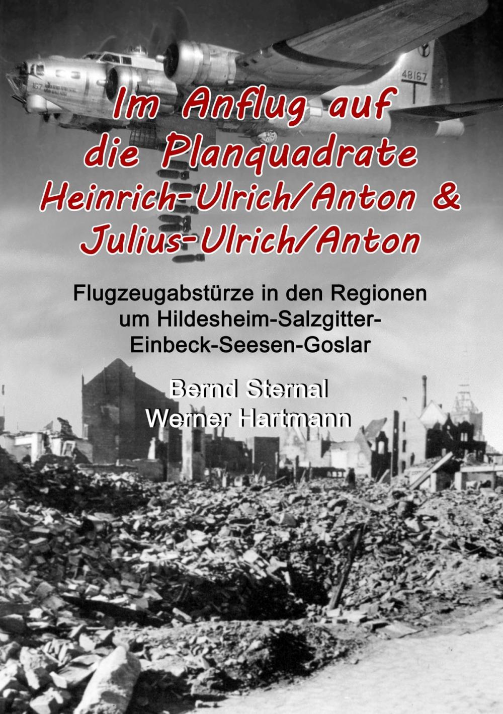 Big bigCover of Im Anflug auf die Planquadrate Heinrich-Ulrich/Anton & Julius-Ulrich/Anton